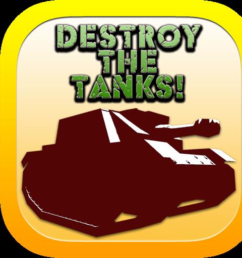 Destroy The Tanks!
