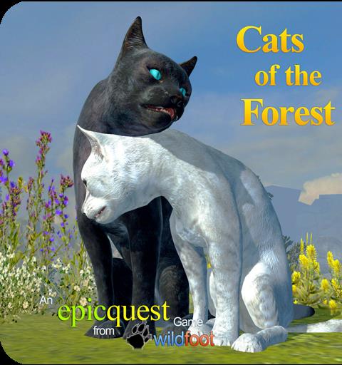 Cats of the Forest